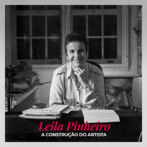 A Construção do Artista - Leila Pinheiro
